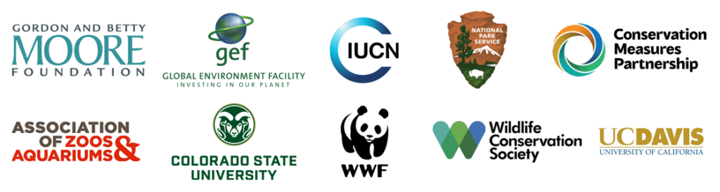 Gordon and Betty Moore Foundation, Global Environment Facility, IUCN, National Park Service, Conservation Measures Partnership, Assocation of Zoos & Aquariums, Colorado Statue University, World Wildlife Fund, Wildlife Conservation Society, UC Davis